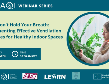 Banner of the LEARN and EDIAQI webinar 2 including title and date as well as image of women breathing next to plants